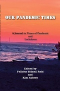 Cover: Our Pandemic Times - Blue Denim Press Inc