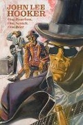 Cover: One Bourbon, One Scotch, One Beer: Three Tales of John Lee Hooker - Z2 comics