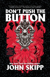 Enlarge image Cover: Don't Push the Button - Clash Books