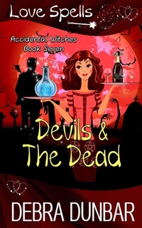 Enlarge image Cover: Devils and the Dead - Debra Dunbar LLC