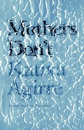 Cover: Mothers Don't - Open Letter