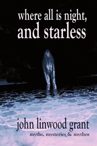 Enlarge image Cover: Where All is Night, and Starless - Trepidatio Publishing