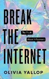 Abbildung von: Break the Internet - Scribe Us