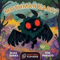 Cover: Mothman Baby! - Hazy Dell Press