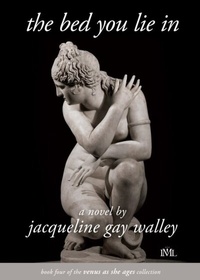 Abbildung von: The Bed You Lie In - IML Publications LLC