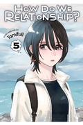 Cover: How Do We Relationship?, Vol. 5 - Viz Media, Subs. of Shogakukan Inc