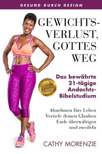 Abbildung von: Gewichtsverlust, Gottes Weg - Guiding Light Publishing