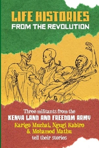 Abbildung von: Life Histories from the Revolution - Daraja Press