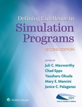 Cover: Defining Excellence in Simulation Programs - WOLTERS KLUWER HEALTH