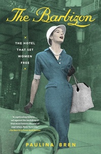 Enlarge image Cover: The Barbizon - Simon & Schuster