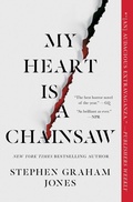 Cover: My Heart Is a Chainsaw - Simon & Schuster