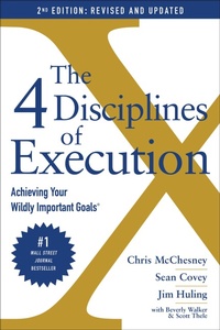 Enlarge image Cover: The 4 Disciplines of Execution - Simon & Schuster