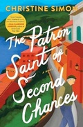 Cover: The Patron Saint of Second Chances - Simon & Schuster
