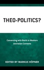 Cover: Theo-Politics? - Lexington Books/Fortress Academic