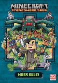 Cover: Mobs Rule! (Minecraft Stonesword Saga #2) - Random House Books for Young Readers