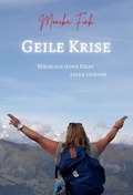 Cover: Geile Krise - tredition