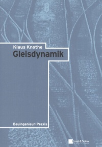 Abbildung von: Gleisdynamik - Ernst & Sohn