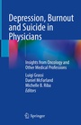 Cover: Depression, Burnout and Suicide in Physicians - Springer