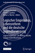 Cover: Logischer Empirismus, Lebensreform und die deutsche Jugendbewegung - Springer