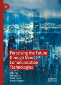 Cover: Perceiving the Future through New Communication Technologies - Palgrave Macmillan