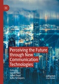 Cover: Perceiving the Future through New Communication Technologies - Palgrave Macmillan