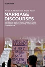 Cover: Marriage Discourses - De Gruyter Oldenbourg