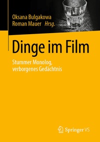Abbildung von: Dinge im Film - Springer VS