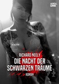 Cover: DIE NACHT DER SCHWARZEN TR&Auml;UME - BookRix