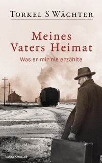 Abbildung von: Meines Vaters Heimat - LangenMüller