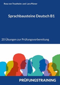 Abbildung von: Sprachbausteine Deutsch B1 - Books on Demand