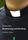 Cover: Bestimmung und Berufung - Patrimonium