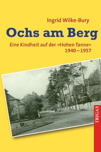 Abbildung von: Ochs am Berg - TRIGA Der Verlag Gerlinde Heß