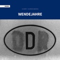 Cover: Wendejahre - Druck- und Verlagshaus Kruse