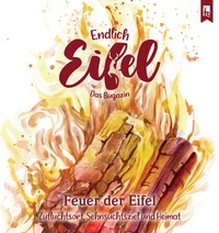 Abbildung von: ENDLICH EIFEL - Band 4 - Eifeler Literaturverlag