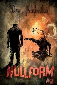 Enlarge image Cover: Nullform (Book #2) - Magic Dome Books in Collaboration with 1c-Publishing