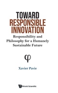 Cover: Toward Responsible Innovation: Responsibility And Philosophy For A Humanely Sustainable Future - World Scientific Publishing Co Pte Ltd