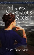 Cover: The Lady's Scandalous Secret (The Discreet Investigations of Lord and Lady Calaway, #7) - The Discreet Investigations of Lord and Lady Calaway