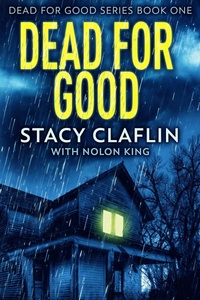 Enlarge image Cover: Dead For Good - Sterling & Stone