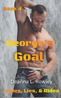 Enlarge image Cover: George's Goal - Deanna L. Rowley