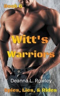 Cover: Witt's Warriors - Deanna L. Rowley