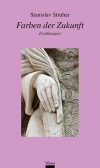 Abbildung von: Farben der Zukunft - Wieser Verlag