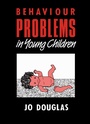Cover: Behaviour Problems in Young Children - Routledge