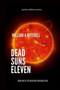 Cover: Dead Suns Eleven - Lulu.com