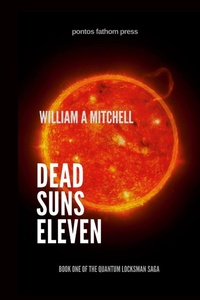 Enlarge image Cover: Dead Suns Eleven - Lulu.com