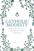 Cover: Catholic Modesty - Lulu.com