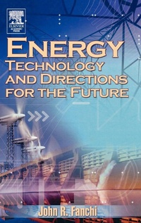 Enlarge image Cover: Energy Technology and Directions for the Future - Academic Press