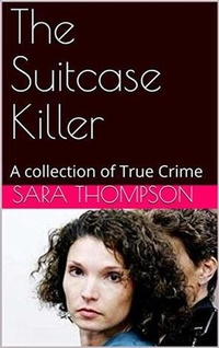 Enlarge image Cover: The Suitcase Killer - Trellis Publishing