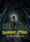 Cover: Bigfoot Creek - Trellis Publishing
