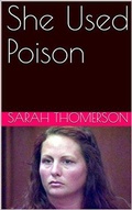 Cover: She Used Poison - Trellis Publishing