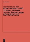 Abbildung von: Kontingenz und Zufall in den altisländischen Königssagas - De Gruyter